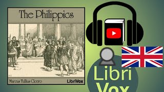 The Philippics by Marcus Tullius CICERO read by ontheroad  Full Audio Book [upl. by Ettedo]