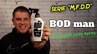 BOD man Fragrance Body Spray  Mi Fragancia del día   3 de Diciembre 2018 [upl. by Aramoy]