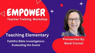 Empower Workshop Teaching Elementary Session 4 [upl. by Ennirok130]