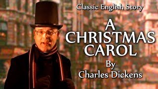 Learn English  A Christmas Carol  by Charles Dickens  English story at Christmas  Scrooge [upl. by Kliman]