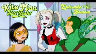 Kite Man Hell Yeah S1 EP 1 and 2 [upl. by Ssilem]