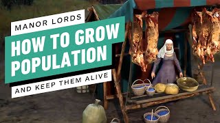 Manor Lords How to Grow Population And Keep Them Alive [upl. by Wampler247]