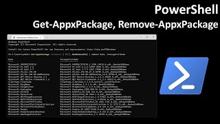 PowerShell GetAppxPackage RemoveAppxPackage [upl. by Jorgenson476]