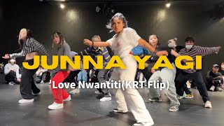 Junna Yagi Choreography  Love NwantitiKRT Flip [upl. by Marcin]