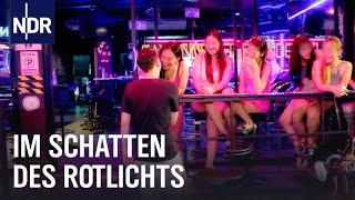 Sextourismus in Thailand Im Schatten des Rotlichts  NDR Story  NDR [upl. by Ysnil]