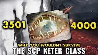 Why You Wouldnt Survive SCPs Keter Class 35014000 [upl. by Charlene]