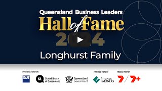 Queensland Business Leaders Hall of Fame 2024 inductee Longhurst Family [upl. by Gisele]