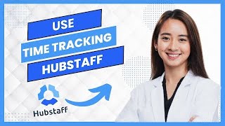 How To Use Hubstaff Time Tracking  Hubstaff Tutorial Full Guide [upl. by Ahsinyd]