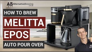 How to Brew Coffee with a Melitta EPOS Automatic Pour Over Brewer With InBuilt Grinder [upl. by Bridge]