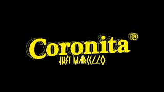 Just Marcello  Coronita Mix 20241124 [upl. by Selie]