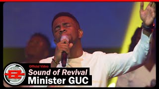 Minister GUC  Sound of Revival Official Video [upl. by Mailand70]