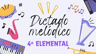 Dictado melódico 4º ELEMENTAL 408 [upl. by Austine]