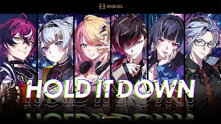 XSOLEIL  HOLD IT DOWN Official Music Video  NIJISANJI EN [upl. by Johannessen242]