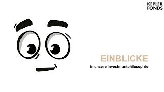 Einblicke in die KEPLER InvestmentPhilosophie [upl. by Ahel]