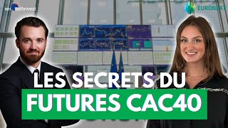 Les secrets du Futures CAC40 FCE avec Emma Rosenthal dEuronext [upl. by Mattie]