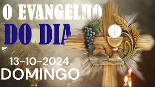 O EVANGELHO DO DIA 13 DE OUTUBRO A PALAVRA DE DEUS [upl. by Asyen703]