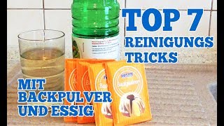 Top 7 Reinigungs Tricks mit Backpulver und Essig für Zuhause [upl. by Rech]