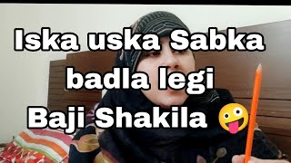 Kisi ko nahi choregi Baji Shakila 🤪  Cooking with Shakila  cookingwithshabana [upl. by Nelyaw]