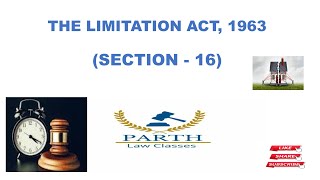 THE LIMITATION ACT 1963 SECTION  16 [upl. by Niotna24]