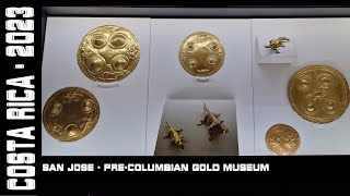 PreColumbian Gold Museum San Jose Costa Rica 2023 [upl. by Wisnicki559]