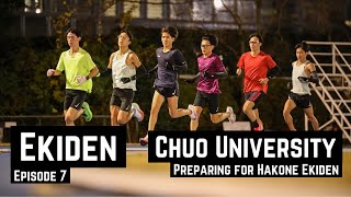 EKIDEN E7  Chuo University  Preparing for Hakone Ekiden  中央大学箱根駅伝に向けての練習 [upl. by Mosra326]