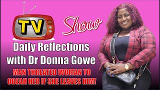 Daily Reflections with Dr Donna Gowe [upl. by Coryden]