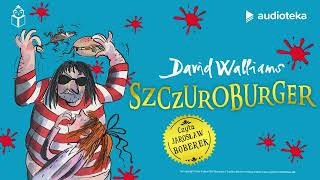 quotSzczuroburgerquot David Walliams  audiobook [upl. by Jennings]