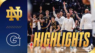 Highlights at Georgetown  Irish Pass First Road Test in 8463 Rout  Notre Dame Mens Basketball [upl. by Ahsas]