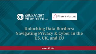 Constangy amp Pinsent Masons Webinar  Data Privacy The US UK and EU Perspectives [upl. by Ahsinav]