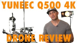 Yuneec Q500 4K Review [upl. by Asile]