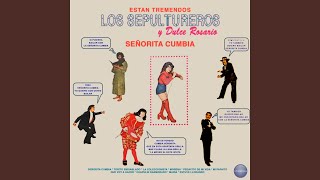 Señorita Cumbia [upl. by Adelina]