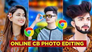 Online Photo Editor  Online Cb Editing Trick In One Click  Online Photo Editing Kaise Kare [upl. by Schoenburg364]