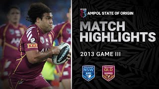 NSW Blues v QLD Maroons Match Highlights  Game III 2013  State of Origin  NRL [upl. by Michaud]