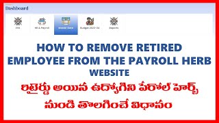 HOW TO REMOVE RETIRED EMPLOYEE FROM THE PAYROLL HERB WEBSITE [upl. by Hofmann]