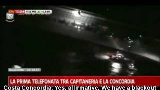 New audio recording of Costa Concordia reporting a blackout ENGLISH SUB [upl. by Obel563]