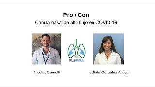 Pro  Con Cánula nasal de alto flujo en COVID19 [upl. by Ongun]