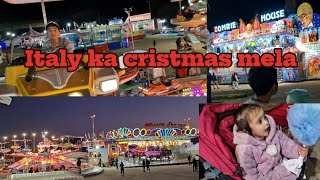 Mela LG gaya 😂 cristmas mela in Italy 🇮🇹 2023 mela ka sara jhula la lia bachon na😜 bellavita vlog [upl. by Ashby634]