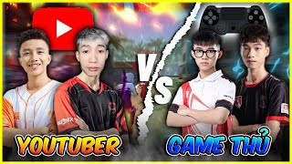 Youtuber Vs Game Thủ Chuyên Nghiệp Giao Lưu Vui Vẻ [upl. by Gitlow930]