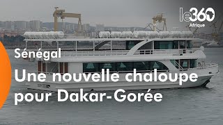 Sénégal DakarGorée voici la nouvelle chaloupe qui assurera la traversée de rêve aux insulaires [upl. by Drolet]