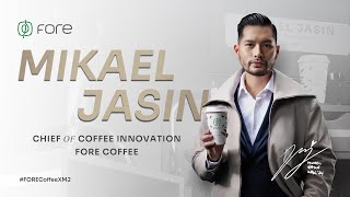 Fore Coffee  Welcoming Fores Chief of Coffee Innovation Mikael Jasin ForeCoffeexMJ [upl. by Bolten]