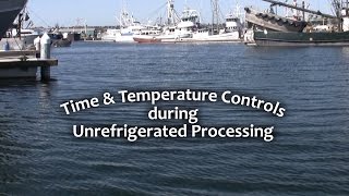 Time and Temperature Controls during Unrefrigerated Processing [upl. by Adaven]