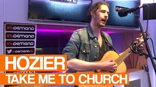 Hozier  Take Me To Church  Live Session [upl. by Esinehs]