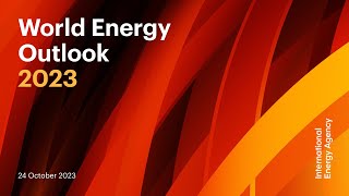 World Energy Outlook 2023 [upl. by Gleich]