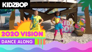 KIDZ BOP Kids  2020 Vision Dance Along KIDZ BOP Party Playlist [upl. by Inwat291]