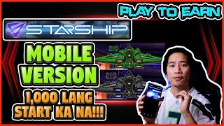 PLAY TO EARN MOBILE PHONE STARSHIP BEST NFT GAMES  WAX BLOCKCHAIN  CHEAP STARTING 1000 PESOS LANG [upl. by Oremodlab553]