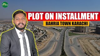 Plots On Installment  Bahria Town Karachi [upl. by Aneej]