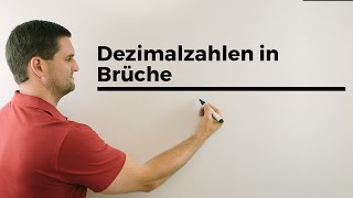 Dezimalzahlen in Brüche umschreiben  Mathe by Daniel Jung [upl. by Eimoan]