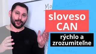 MODÁLNE sloveso CAN  ANGLIČTINA pre ZAČIATOČNÍKOV [upl. by Kan]