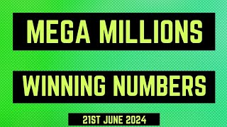 Mega Millions Winning Numbers 21st June 2024 [upl. by Efeek551]