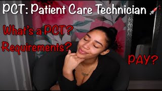 PATIENT CARE TECHNICIAN QampA  What you NEED to know  APPLYING amp MORE [upl. by Aralk]